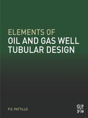 cover image of Elements of Oil and Gas Well Tubular Design